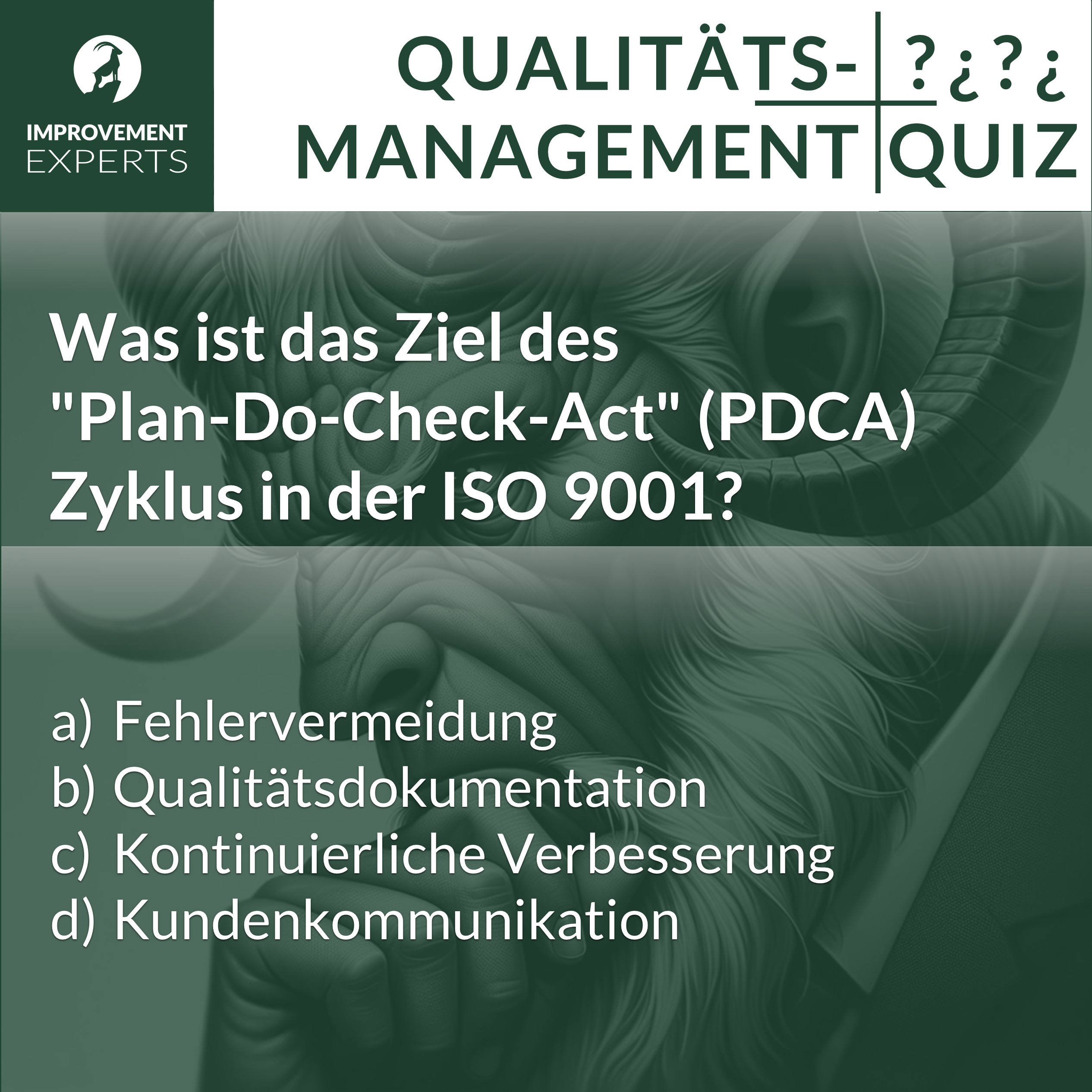 Quizfragen-Infografik zum Thema PDCA-Zyklus in der ISO 9001 von Improvement Experts, mit Antwortmöglichkeiten zur Auswahl.