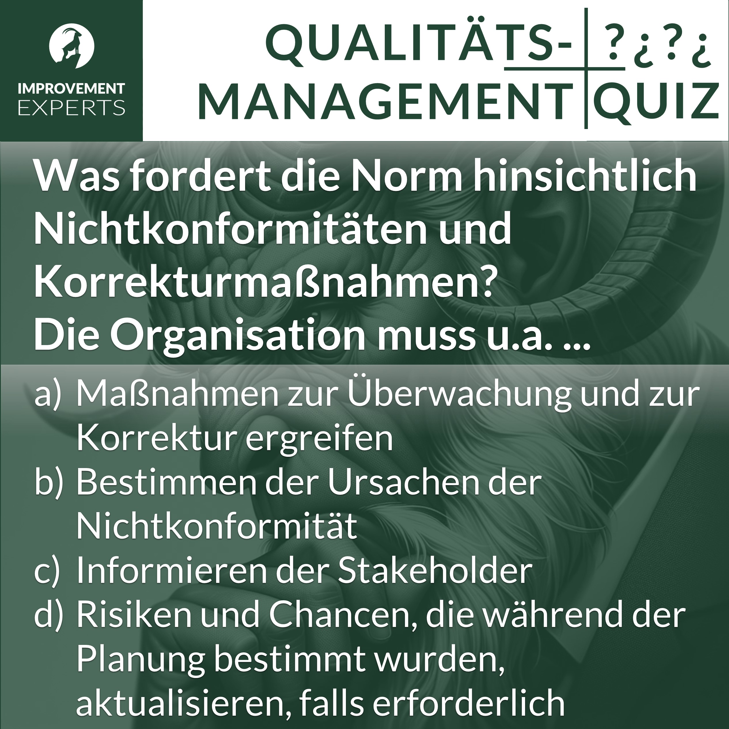 Infografik zum Multiple-Choice-Quiz der Improvement Experts zur ISO 9001, das die wichtigen Aspekte der Behandlung von Nichtkonformitäten und Korrekturmaßnahmen abfragt.