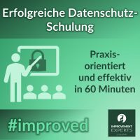 Erfolgreiche Datenschutz-Schulung der Improvement Experts GmbH: Praxisorientiert und effektiv in 60 Minuten, symbolisiert durch eine Grafik mit einem Trainer, der vor einem Bildschirm mit einem Schloss steht, sowie Teilnehmern und dem Logo der Improvement Experts GmbH unten rechts.