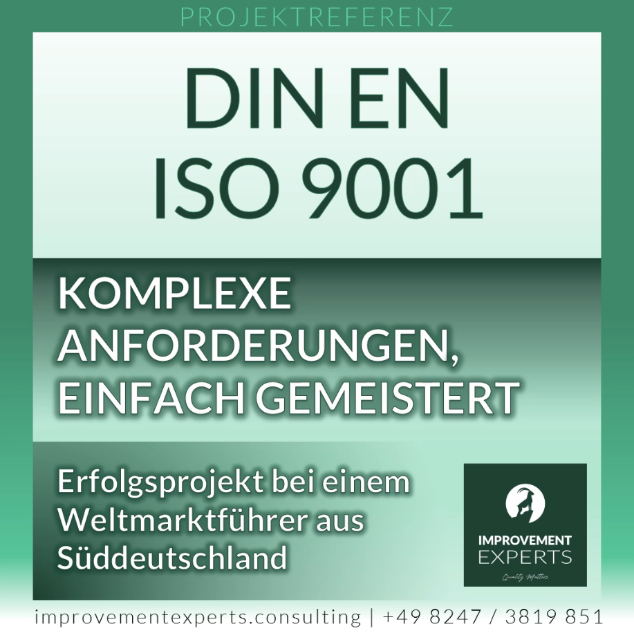 Projektreferenz zur erfolgreichen DIN EN ISO 9001 Re-Zertifizierung bei einem Weltmarktführer aus Süddeutschland.